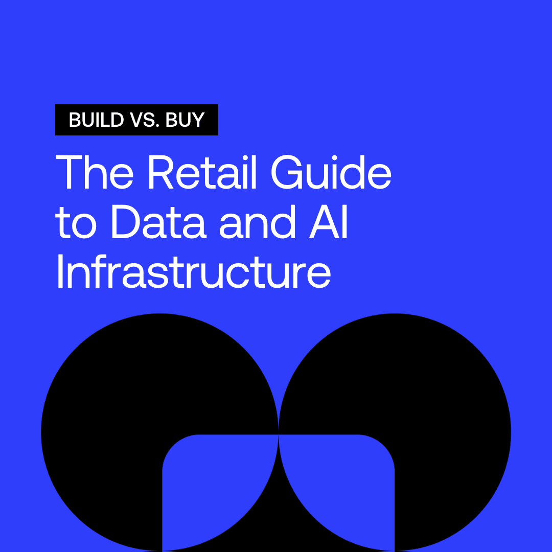 The Retail Guide to Data and AI Infrastructure